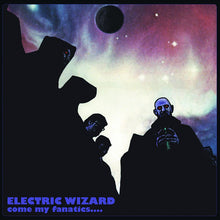 Load image into Gallery viewer, Electric Wizard - Come My Fanatics 2LP (Red Vinyl)
