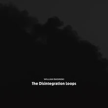 Load image into Gallery viewer, William Basinski - The Disintegration Loops 8LP/4CD Boxset