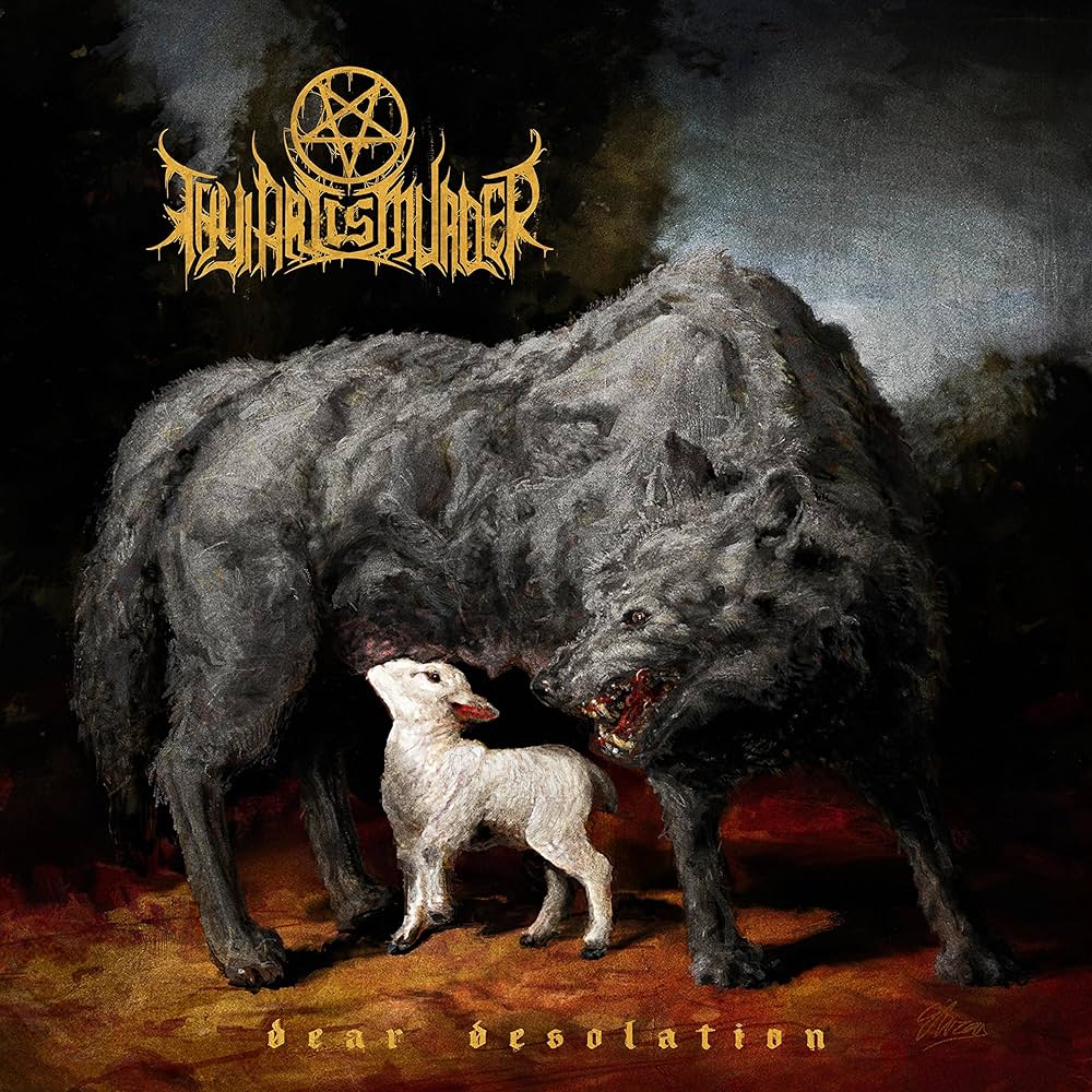 Thy Art Is Murder - Dear Desolation LP