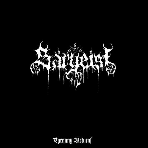 Sargeist - Tyranny Returns LP