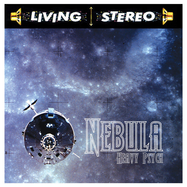 Nebula - Heavy Psych LP
