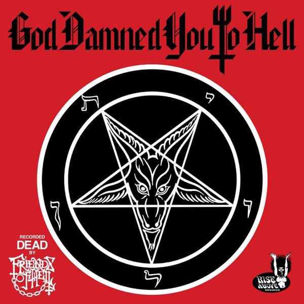 Friends Of Hell - God Damned You To Hell LP