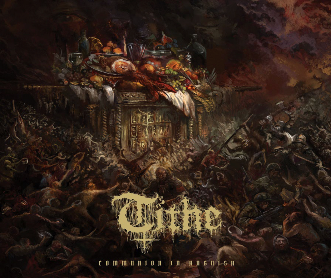 Tithe - Communion In Anquish LP