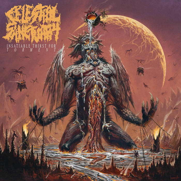 Celestial Sanctuary - Insatiable Thirst For Torment LP