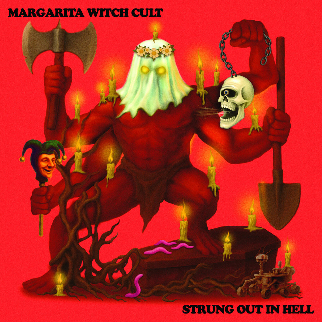Margarita Witch Cult - Strung Out In Hell LP