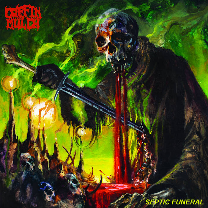 Coffin Mulch - Septic Funeral LP