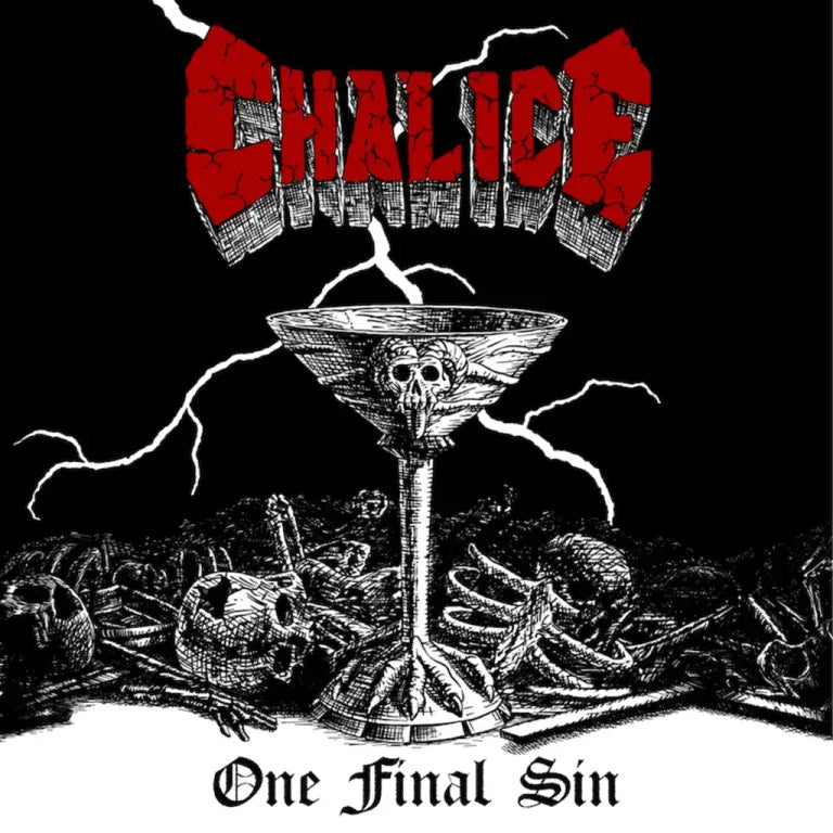 Chalice - One Final Sin LP