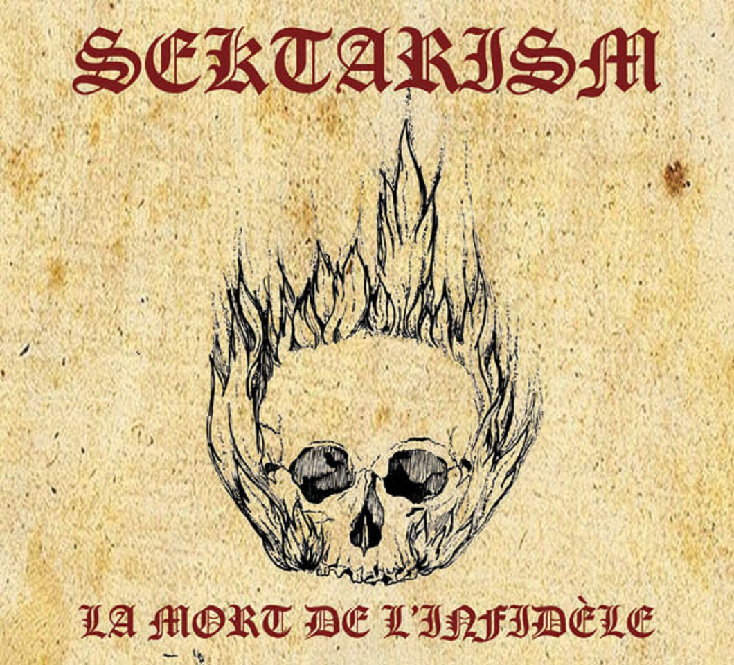 Sektarism - La Mort De L’Infidele LP