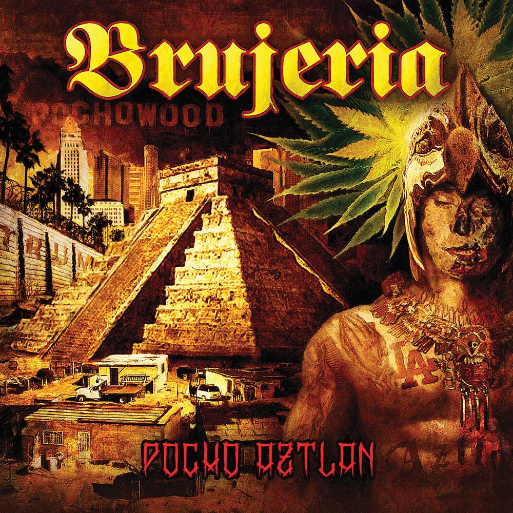 Brujeria - Pocho Aztian LP