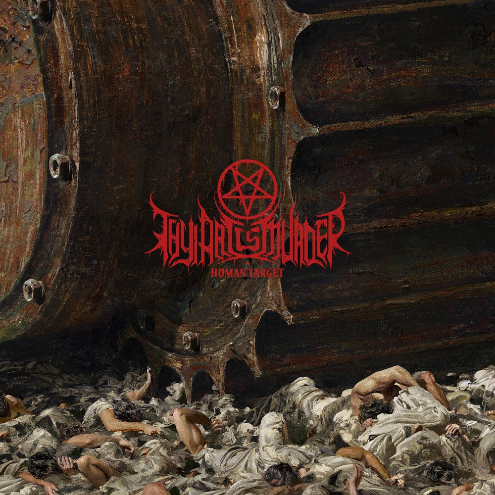 Thy Art Is Murder - Human Target LP