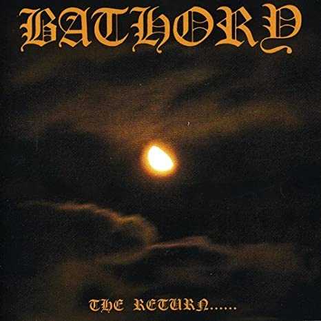 Bathory - The Return CD