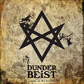 Dunder Beist - Songs Of The Buried LP