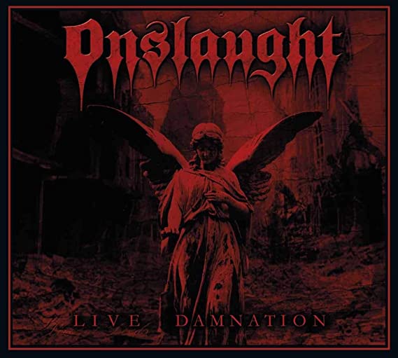 Onslaught - Live Damnation CD