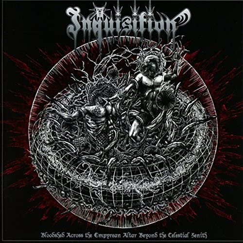 Inquisition - Bloodshed Across The Empyrean Altar Beyond The Celestial Zenith LP
