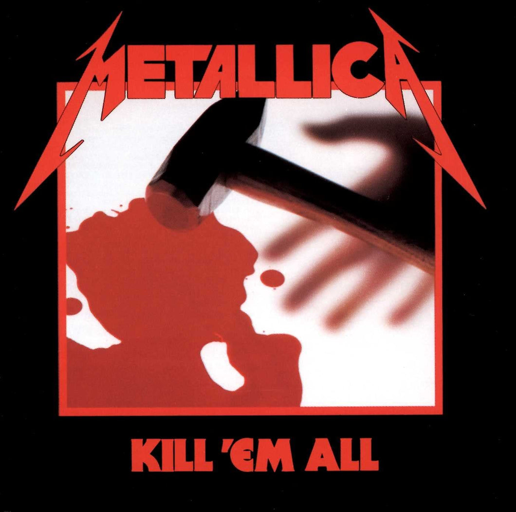 Metallica - Kill 'Em All LP