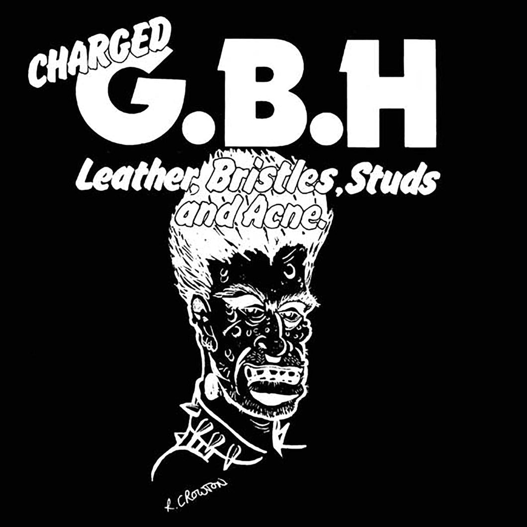 Charged GBH - Leather, Bristles, Studs and Acne CD