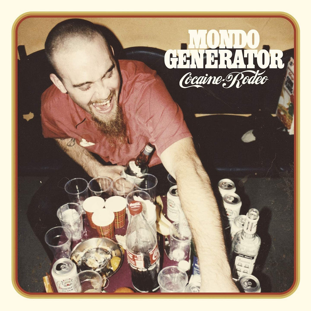 Mondo Generator - Cocaine Rodeo LP