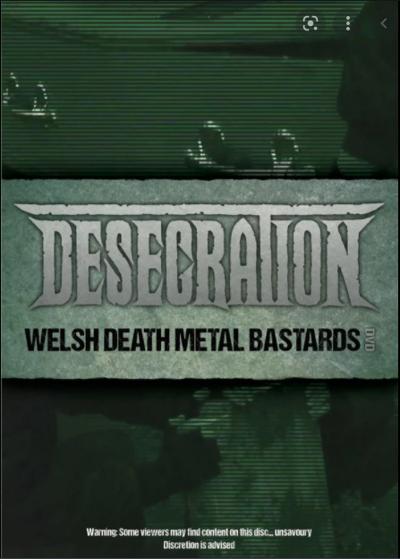 Desecration - Welsh Death Metal Bastards DVD