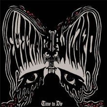 Load image into Gallery viewer, Electric Wizard - Time To Die 2LP
