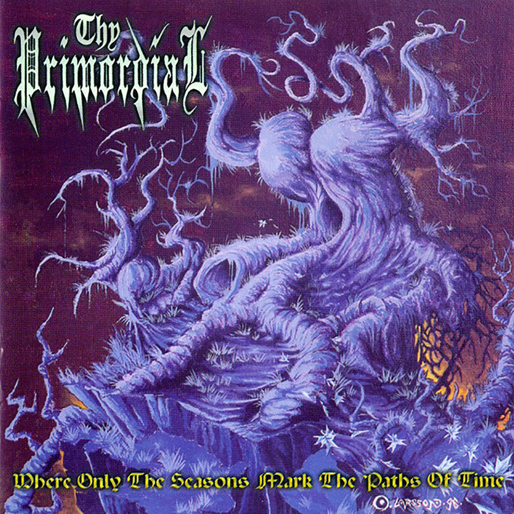 Thy Primordial - Where Only The Seasons Mark The Paths Of Time LP