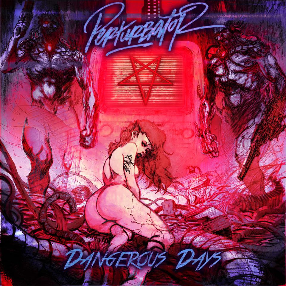 Perturbator - Dangerous Days LP