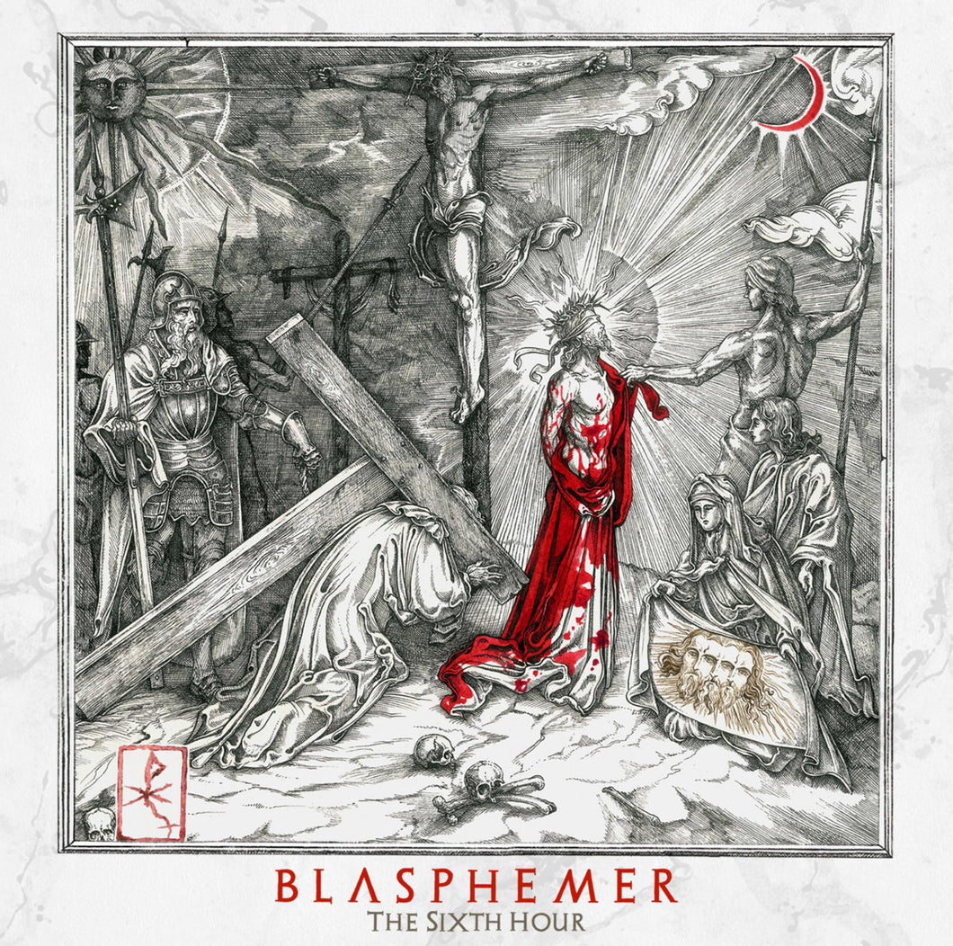 Blasphemer - The Sixth Hour LP