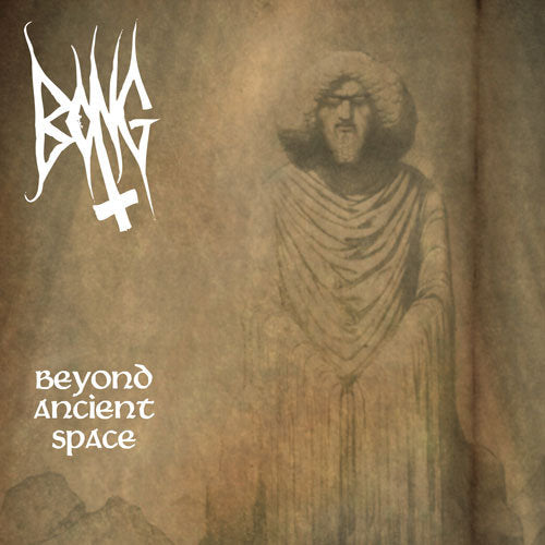Bong - Beyond Ancient Space 2LP