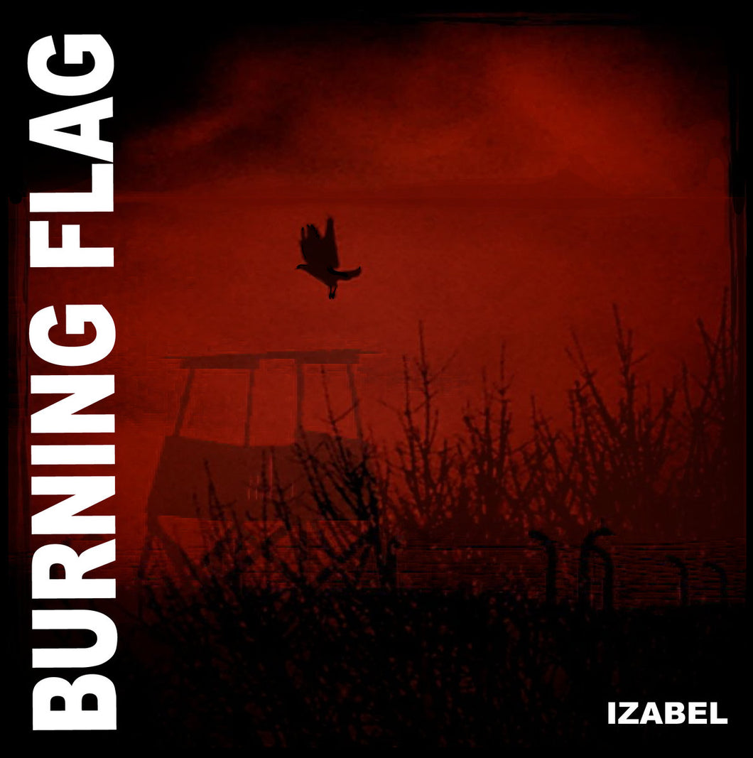 Burning Flag - Izabel LP