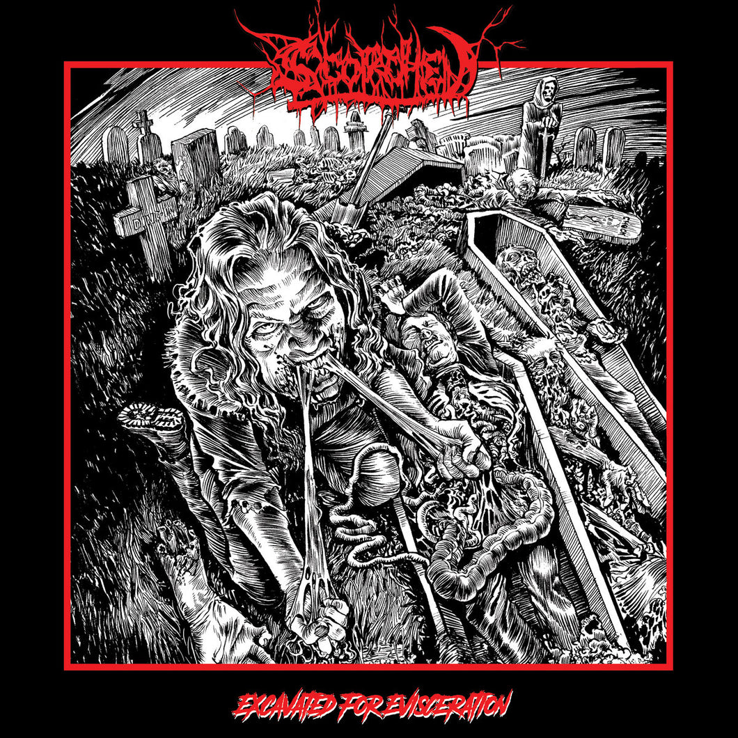 Scorched - Excavation For Evisceration LP