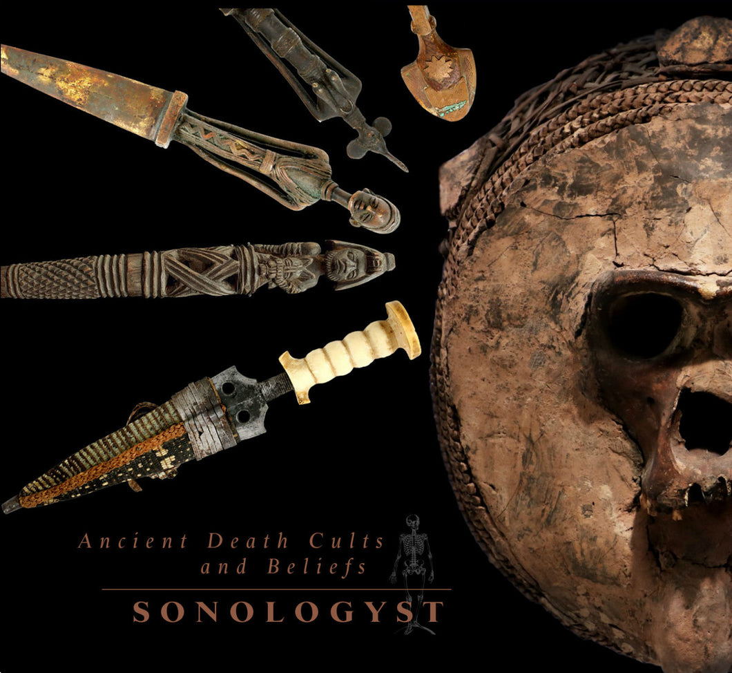 Sonologyst - Ancient Death Cults And Beliefs CD