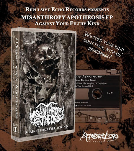 Misanthropy Apotheosis - Against Your Filthy Kind MC